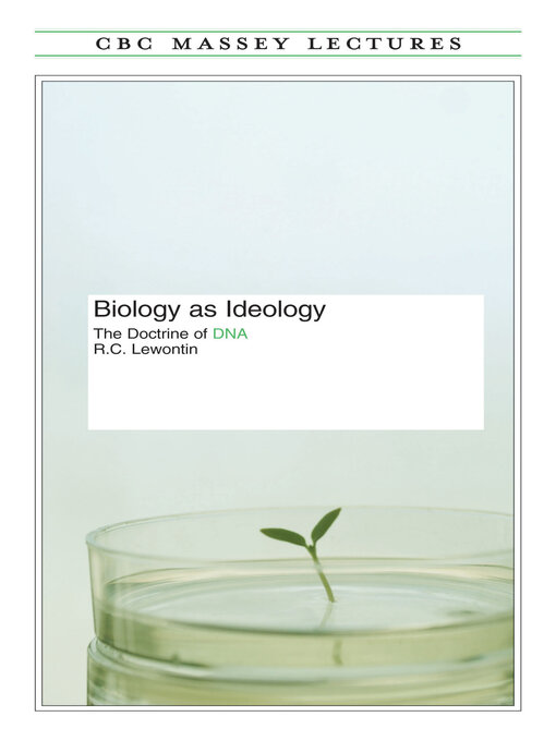 Title details for Biology As Ideology by Richard Lewontin - Available